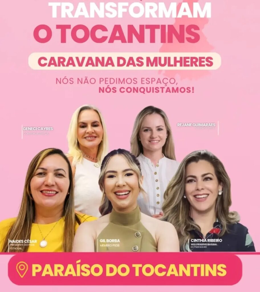 Caravana PSDB Mulher reúne lideranças em Paraíso do Tocantins e fortalece participação feminina na política